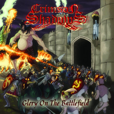 Crimson Shadows: "Glory On The Battlefield" – 2012